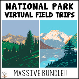 National Park Virtual Field Trips BUNDLE