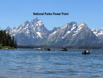 Preview of National Parks Power Point (includes information and original photographs)