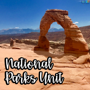 Preview of National Parks Unit: Readings, Research, Projects, and More