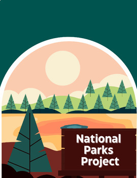 Preview of National Parks Research Project