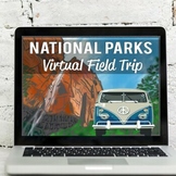 National Parks Virtual Field Trip: Visit 5 Parks Across th