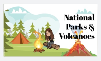 Preview of National Parks & Volcanoes Virtual Field Trip