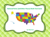 National Parks (and Other Places) Math Task Cards