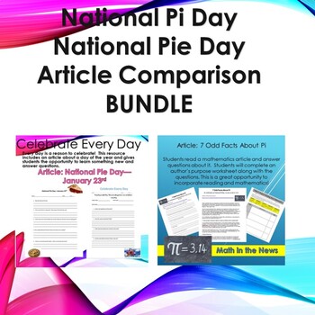 Preview of National Pi Day vs. National Pie Day--Making Connections Between Two Articles