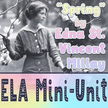 Preview of National Poetry Month ELA Mini-Unit BUNDLE: "Spring" by Edna St. Vincent Millay