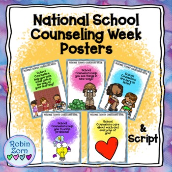 Preview of National School Counseling Week (NSCW) -  POSTERS & SCRIPT