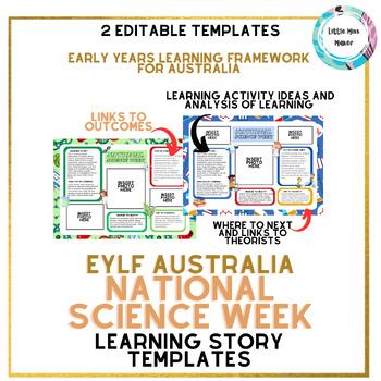 Preview of National Science Week EYLF Early Learning Story EDITABLE Templates Australia