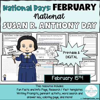 Preview of National Susan B. Anthony Day: Feb. 15th- 7 Differentiated and FUN Activities