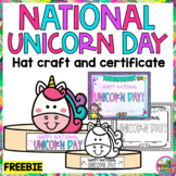 National Unicorn Day- April 9th Hat Certificate FLASH Freebie