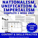 Nationalism, Unification & Imperialism Complete Unit for W