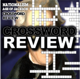 Nationalism and the Age of Jackson Crossword Puzzle Review