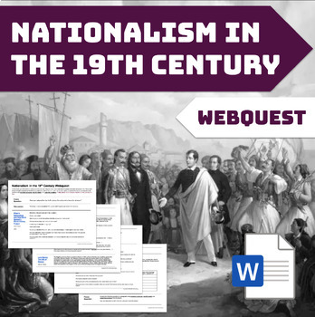 Preview of Nationalism in the 19th Century Webquest