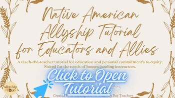 Preview of Native American Allyship Tutorial for Educators and Allies