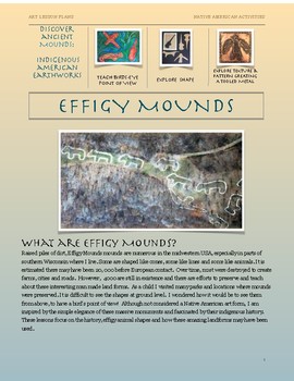 Preview of Native American Art Project: Ancient Earthworks of the Midwest- Effigy Mounds