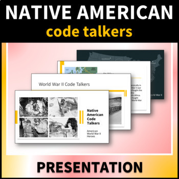 Preview of Native American Code Talkers Presentation - Google Slides Version