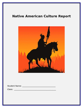 Preview of Native American Cultures Report Project and Rubric