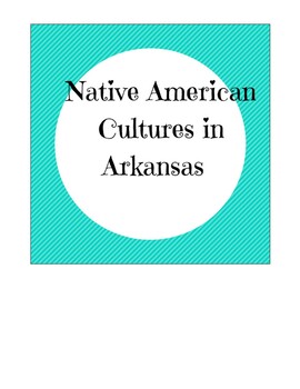 Preview of Native American Cultures in Arkansas