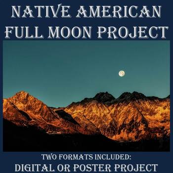 Preview of Native American Full Moon Project- Digital project for online learning!