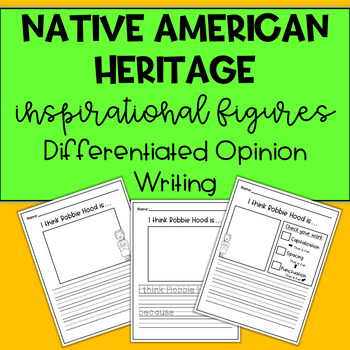 Preview of Native American Heritage Month Differentiated Opinion Writing Activities