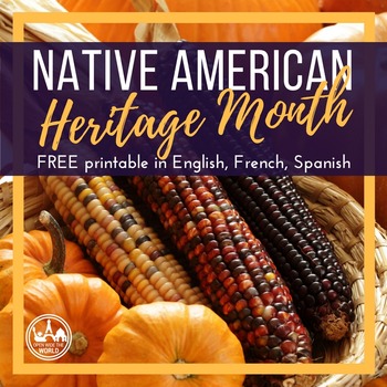 Preview of Native American Heritage Month FREE in Spanish, French, English