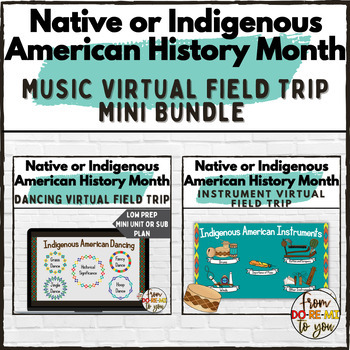 Preview of Native American Heritage Month Music Virtual Field Trip Mini Bundle
