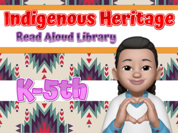 Preview of Native American Heritage Month Read Aloud Library