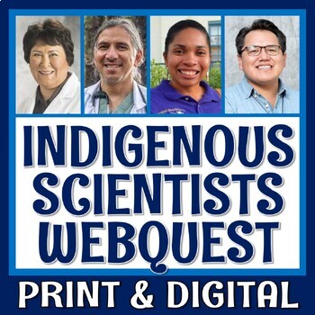 Preview of Native American Heritage Scientist Activity Indigenous Science Webquest