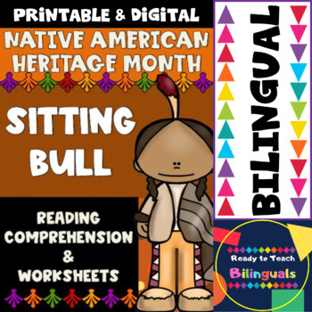 Preview of Native American Heritage Month - Sitting Bull - Worksheets and Reading - Dual
