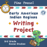 Early American Indian Regions Writing Project