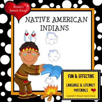 Preview of Native American Indians PRE-K Early Literacy Speech Therapy Whole Group