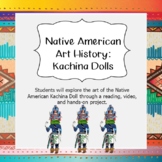 Native American Kachina Doll Hands-On Art History Lesson