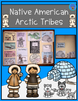 Preview of Native American Lapbook/Interactive Notebook - Arctic Tribes