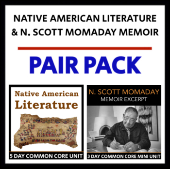 Preview of Native American Literature & N. Scott Momaday - PAIR PACK - Old and Modern Texts