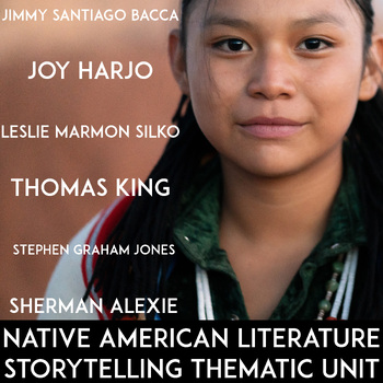 Preview of Native American Literature: Storytelling Thematic Unit | Indigenous Film, Poetry