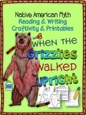 Native American Myth: When the Grizzlies Walked Upright Cr