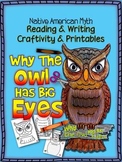 Native American Myth: Why the Owl Has Big Eyes, Craftivity