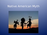 Native American Mythology Powerpoint Presentation