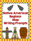 Native American Regions: Map and Writing Prompts