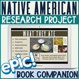 Native American Research Project | EPIC Book Companion | E