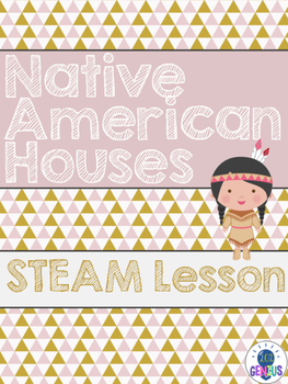 Preview of Native American STEAM/STEM Lesson
