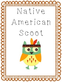 Preview of Native American Scoot Activity