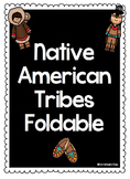 Native American Tribes Foldable