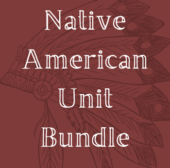 Preview of Native American Unit Bundle