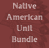 Native American Unit Bundle