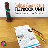 Native Americans Unit: Informational Texts, Maps, & Activities