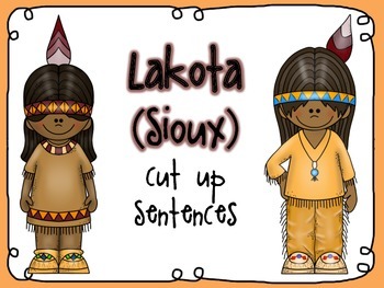 Preview of Native American cut up sentences (Lakota Sioux)
