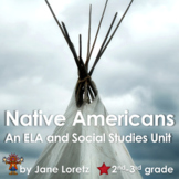 Native Americans (An ELA and Social Studies Unit)