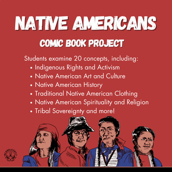 Preview of Native Americans Comic Book Project:  Grades 6-12