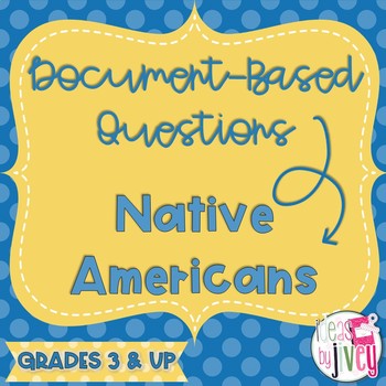 Preview of Native Americans DBQ Document-Based Questions