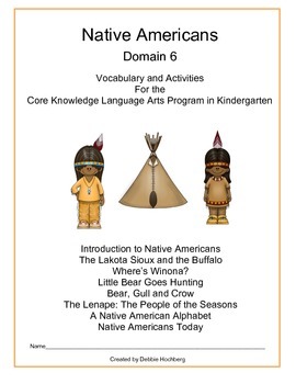 Preview of Native Americans--Engage NY-- Common Core--Kindergarten--Domain 6